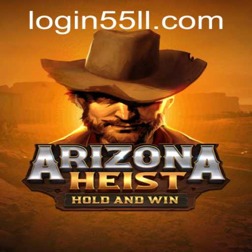 Unveiling ArizonaHeist: A Thrilling New Game Adventure with 55LL PH Login