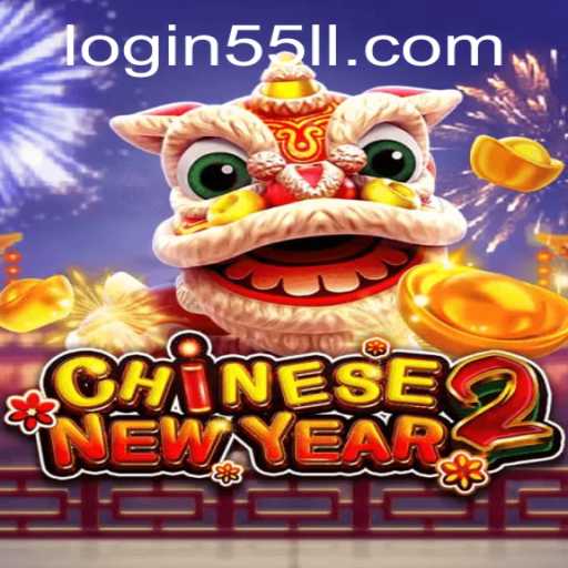 A Comprehensive Guide to 'CHINESENEWYEAR2' and Understanding '55LL PH Login'